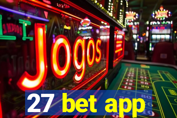 27 bet app